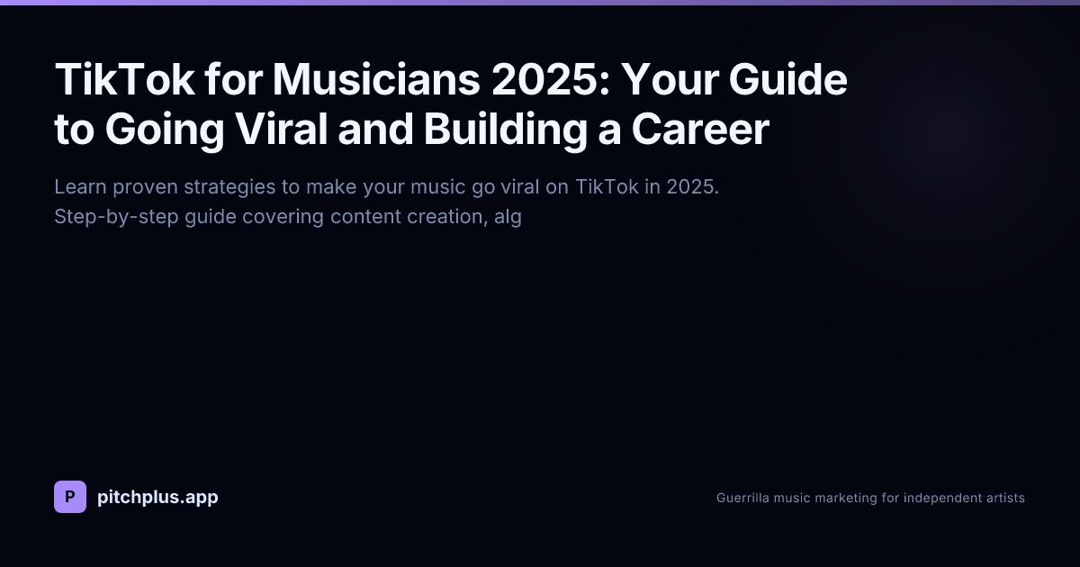 How to Make Your Music Go Viral on TikTok in 2025: Complete Guide